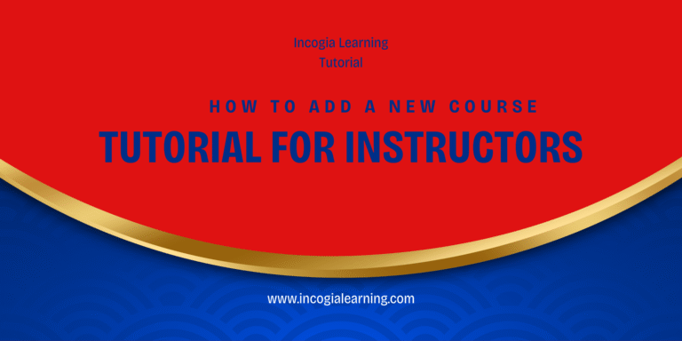 How to add courses on the Incogia Learning Platform