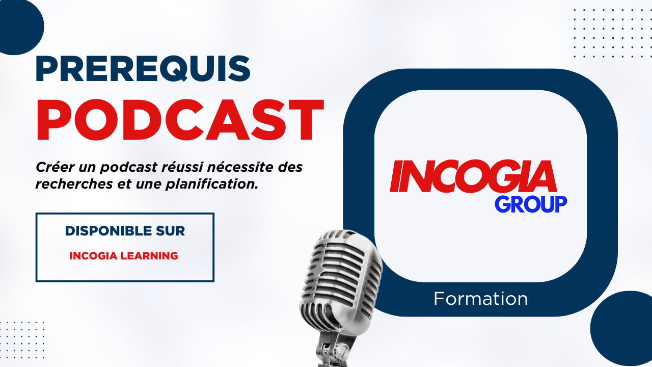 Prérequis Podcast formation